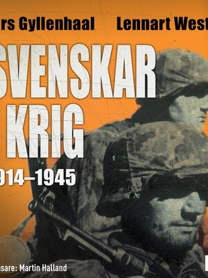 cover image of Svenskar i krig 1914-1945